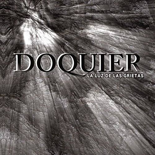 Doquier - La Luz De Las Grietas (2017)