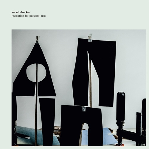 Anneli Drecker - Revelation For Personal Use (2017)