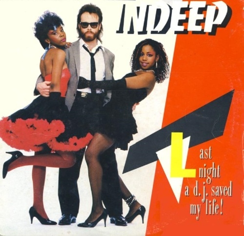 Indeep - Last Night A D.J. Saved My Life! 1983