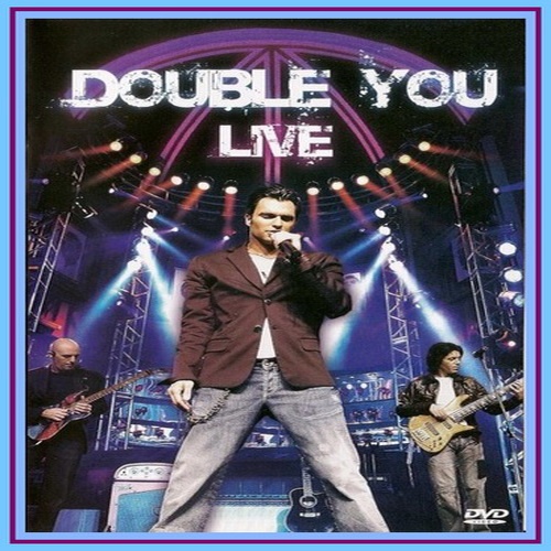 Double You � Live (2007)