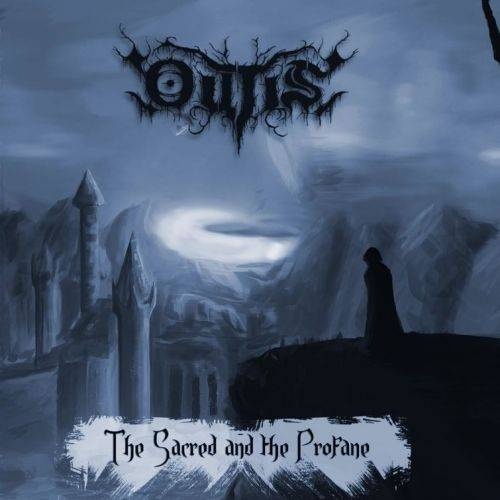 Outis - The Sacred And The Profane (2017)
