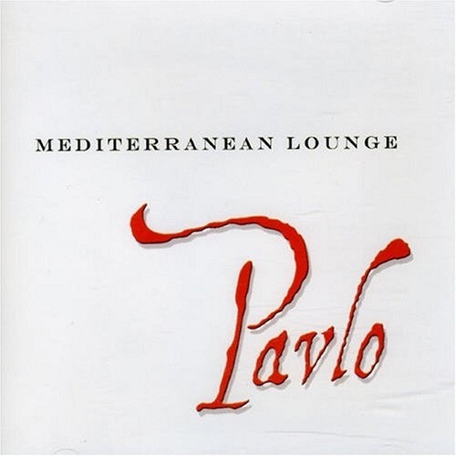 Pavlo - Mediterranean Lounge (2004)