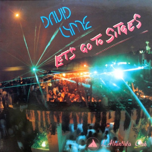David Lyme - Let's Go To Sitges (Vinyl, 12'') 1985