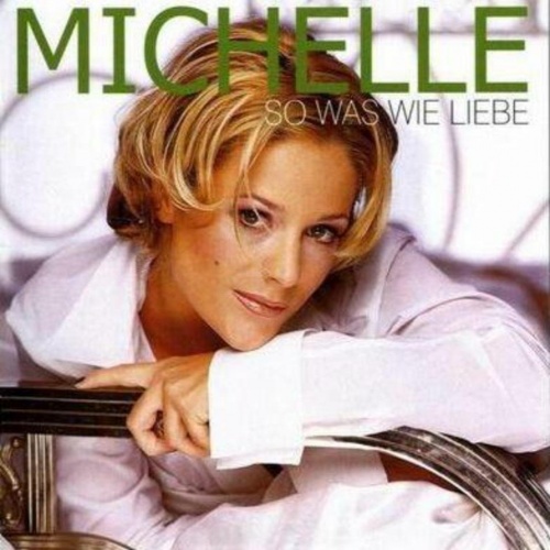 Michelle - So was wie Liebe (2000)
