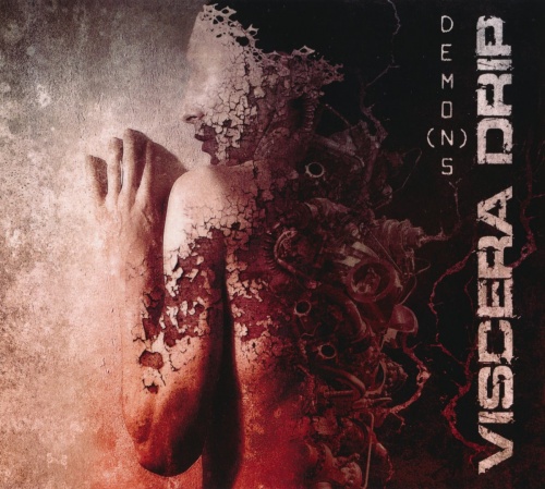 Viscera Drip - Demo(n)s (2017) (Lossless)