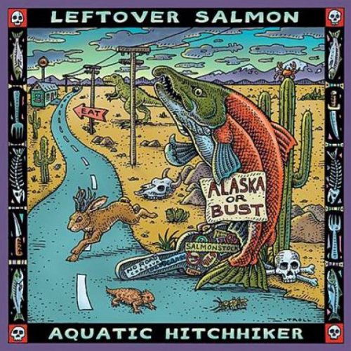 Leftover Salmon - Aquatic Hitchhiker (2012)