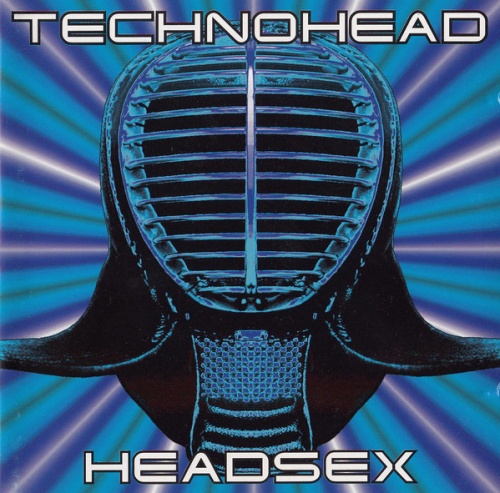 Technohead - Headsex (1995) (Lossless)