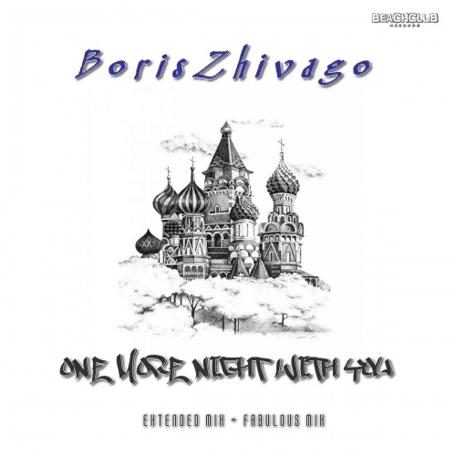 Boris Zhivago - One More Night With You (Maxi-Single) 2017