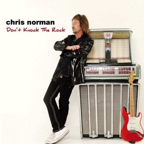 Chris Norman - Don't Knock The Rock (2017) (Lossless)