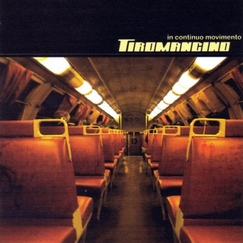 Tiromancino - In continuo movimento (2002)