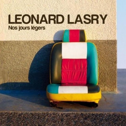 Leonard Lasry - Nos Jours Legers (2010)