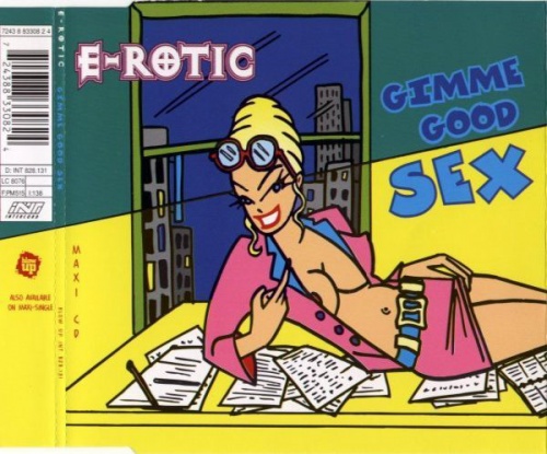 E-Rotic - Gimme Good Sex (CD, Maxi-Single) 1996 (Lossless)
