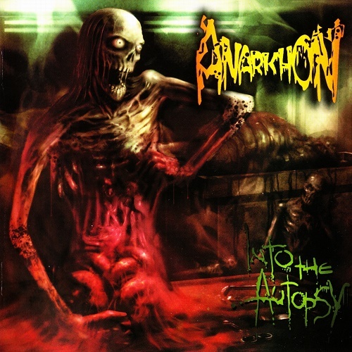 Anarkhon - Into the Autopsy (2010)
