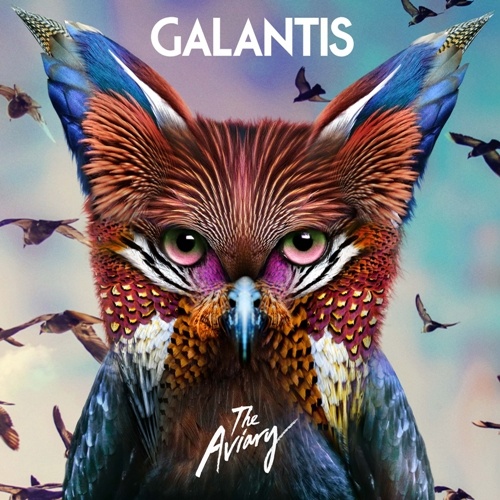 Galantis - The Aviary (2017) [Lossless]