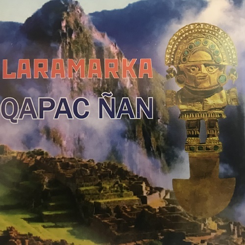 Laramarka - Qapac Nan (2015) (lossless + MP3)