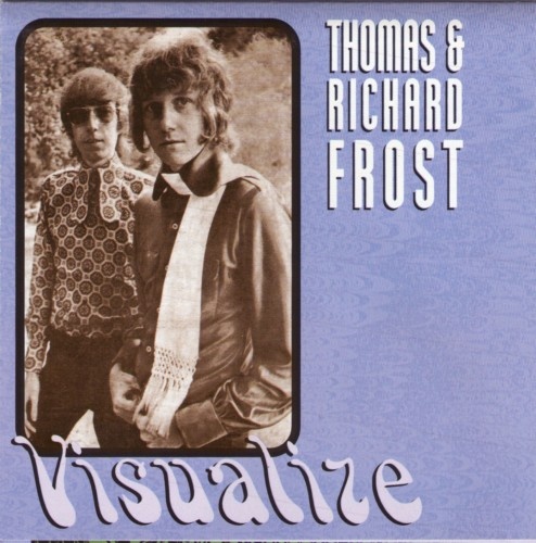 Thomas And Richard Frost - Visualize (1969-70) 2002 Lossless