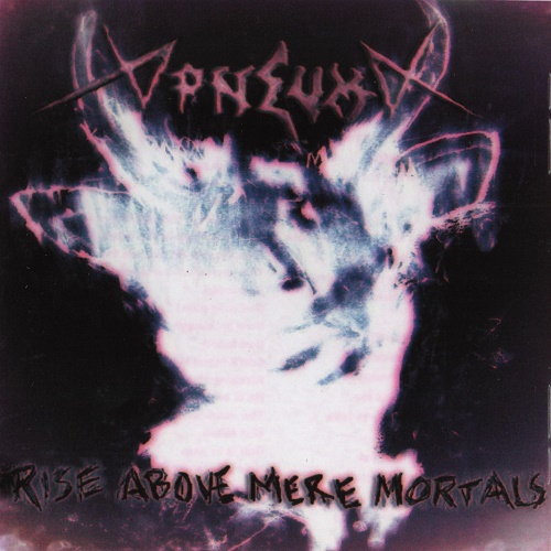 Apneuma - Rise Above Mere Mortals (EP) 2011