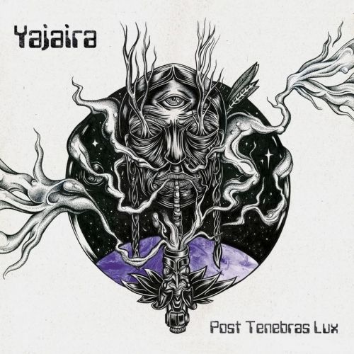 Yajaira - Post Tenebras Lux (2017) 
