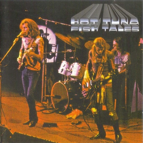 Hot Tuna - Fish Tales (1975) Bootleg