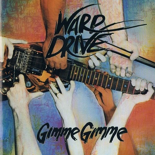 Warp Drive - Gimme Gimme (1989) [lossless]