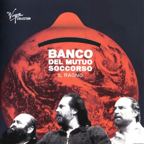 Banco Del Mutuo Soccorso - Il Ragno (2008) [Antology] Lossless