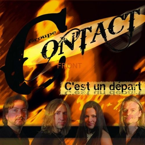 Groupe Contact - C'est Un D&#233;part (2017)
