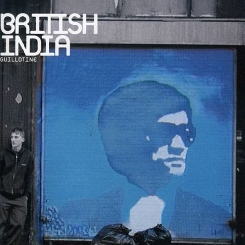 British India - Guillotine (2007)