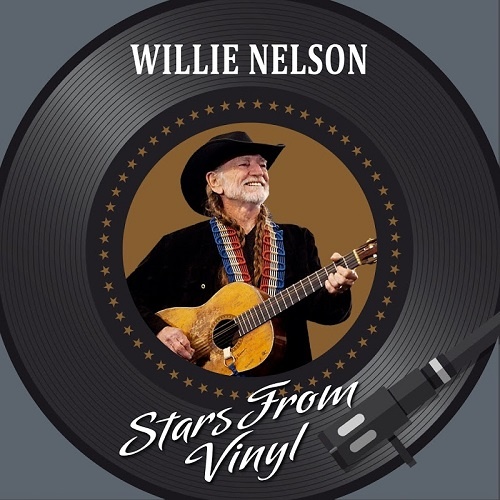 Willie Nelson - Stars From Vinyl [Bootleg] (2017)