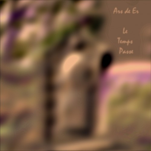 Ars De Er - Le Temps Passe (2017) Ars De Er - Le Temps Passe (2017)