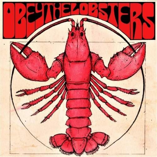 Obey the Lobsters - Obey the Lobsters (2017)