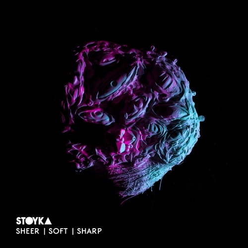 Stoyka - Sheer | Soft | Sharp (2017) Lossless + mp3