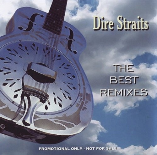 Dire Straits - The Best Remixes (2017) [lossless]