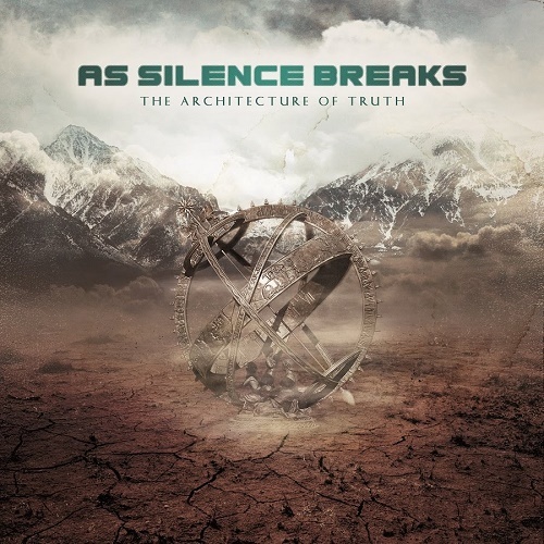 As Silence Breaks - The Architecture of Truth (2012)