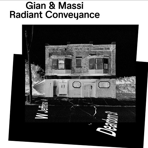 Gian & Massi - Radiant Conveyance (2017) EP