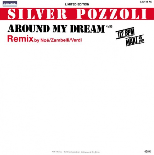 Silver Pozzoli - Around My Dream (Remix) (Vinyl,12'') 1985 (Lossless)