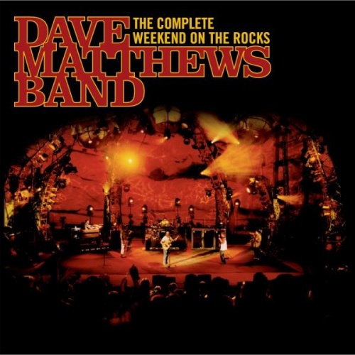 Dave Matthews Band - Weekend On The Rocks 2005 [DVD5]