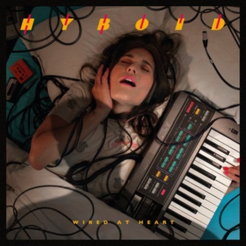 Hyboid  Wired at Heart (2017)