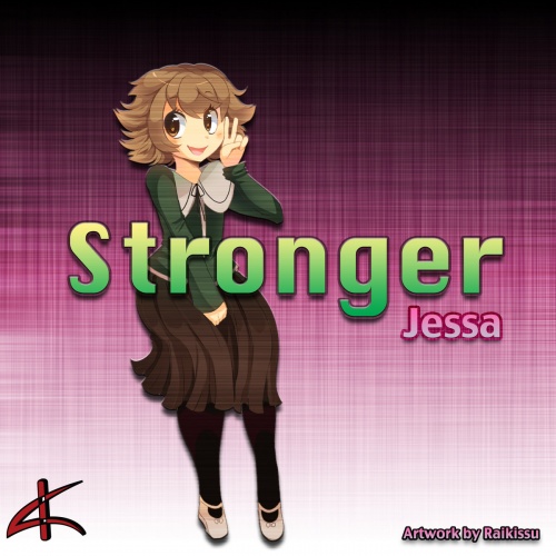 Jessa - Stronger &#8206;(3 x File, MP3, Single) 2013
