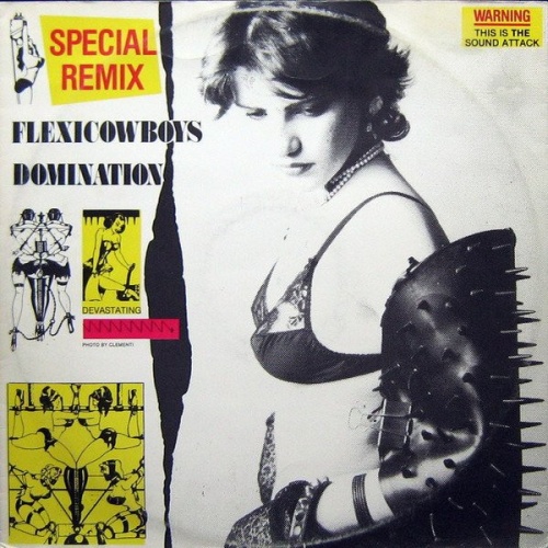 Flexi Cowboys - Domination (Special Remix) (Vinyl, 12'') 1985