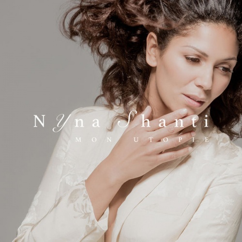 Nyna Shanti - Mon utopie (2017)