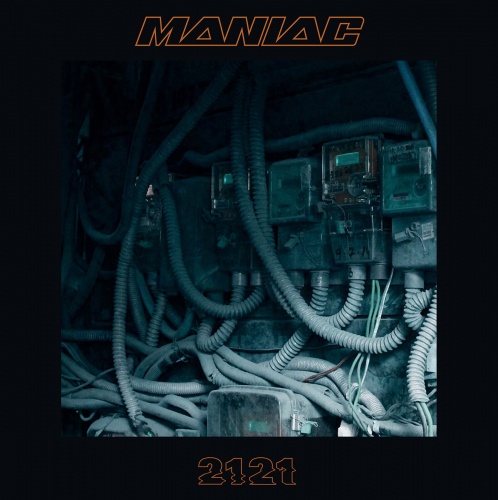 Maniac - 2121 (2017)