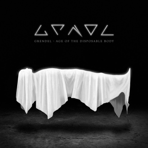 Grendel - Age Of The Disposable Body (2017)