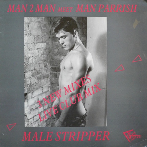 Man 2 Man Meet Man Parrish - Male Stripper (Vinyl,12'') 1987 (Lossless)