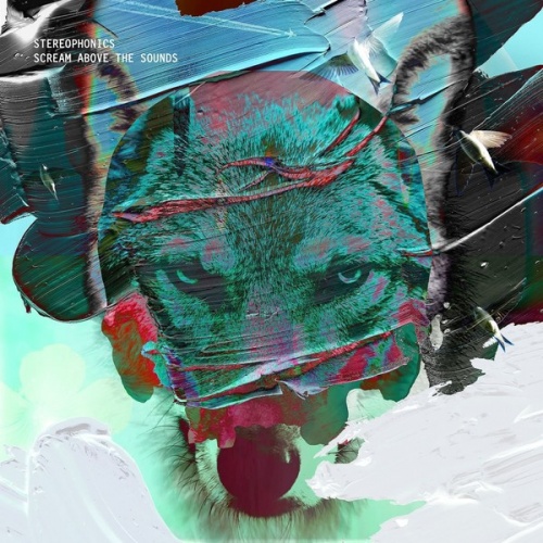 Stereophonics - Scream Above the Sounds [Deluxe Edition] (2017)