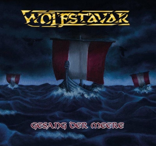 Wolfstavar - Gesang Der Meere (2017)