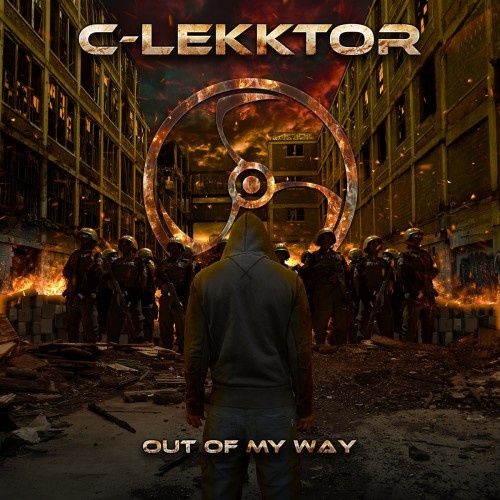 C-Lekktor - Out Of My Way (2017)