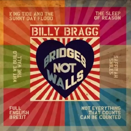 Billy Bragg - Bridges Not Walls [EP] (2017)