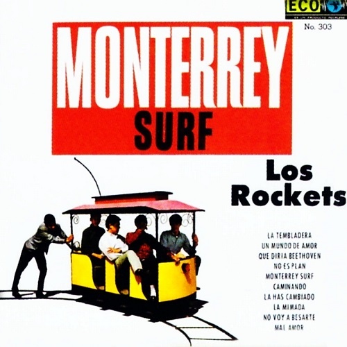 Los Rockets - Monterrey Surf [LP] (1965)