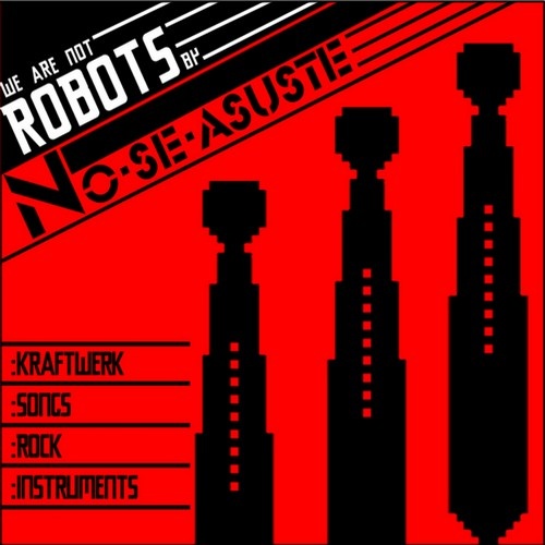 No Se Asuste - We Are Not Robots (2017) Lossless + mp3