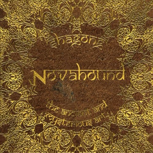 Novahound - Shagong - The Ancient And Mysterious Art (2017) » Gangster.su